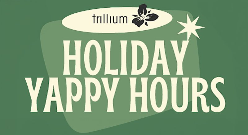 trillium-yappy-hour-events-header Trillium Yappy Hour graphic